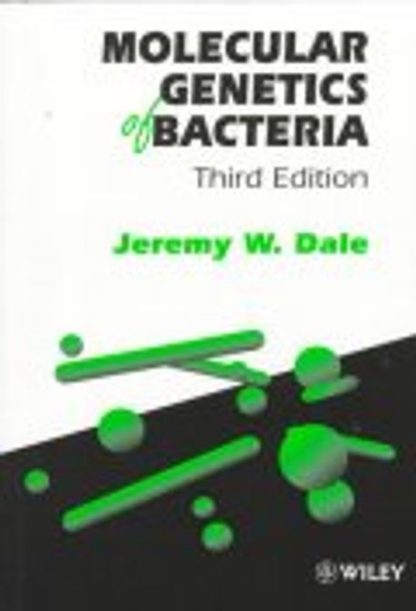 Molecular Genetics of Bacteria, 3/E