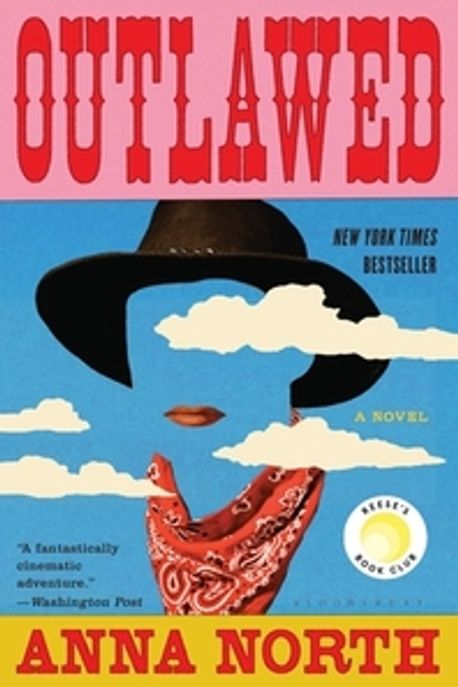 Outlawed: a novel