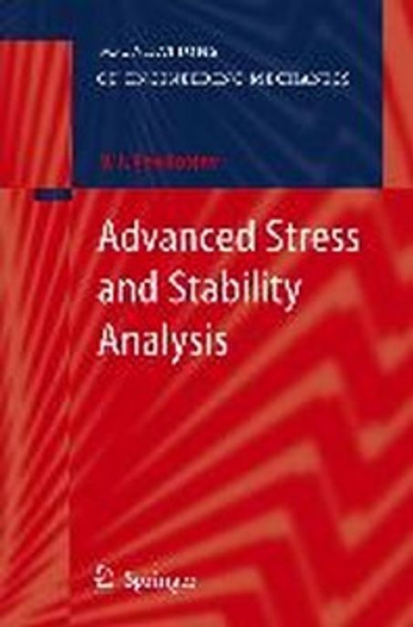 Advanced Stress and Stability Analysis: Worked Examples (Worked Examples)