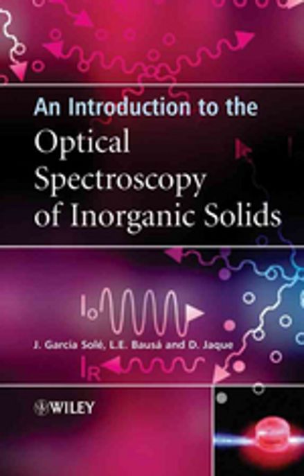 Introduction to the Optical Spectroscopy of Inorganic Solids -AN- Paperback