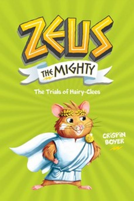 Zeus the mighty. 3, (The) trials of Hairy-clees