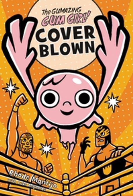 (The) Gumazing gum girl!. 4, Cover blown