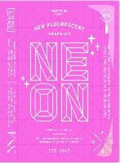 Neon  : new fluorescent graphics