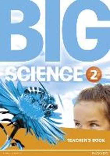 Big Science : Teacher’s Guide 2