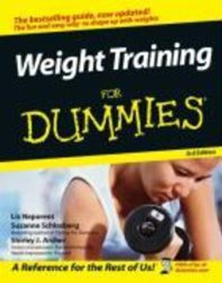 Weight Training for Dummies, 3/e Paperback