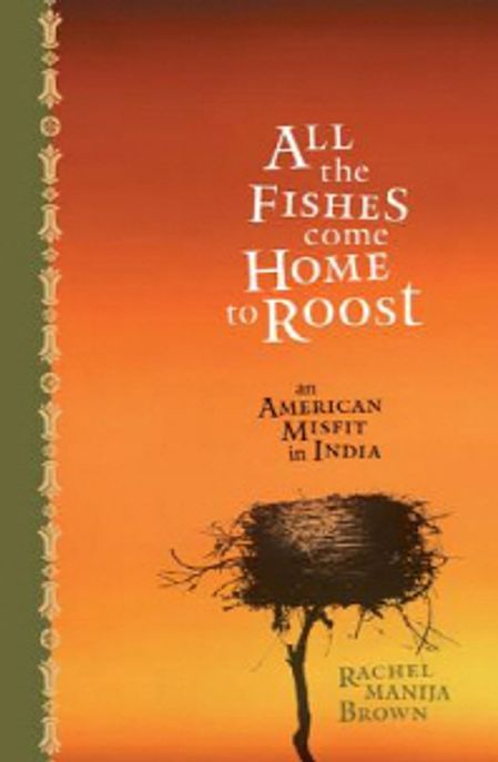 All the Fishes Come Home to Roost Paperback
