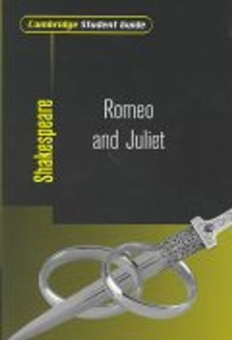 Cambridge Student Guide (Romeo and Juliet)