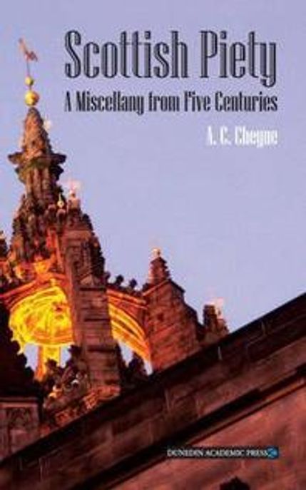 Scottish piety : a miscellany from five centuries