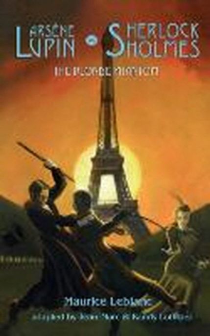 Arsene Lupin vs. Sherlock Holmes Paperback (The Blonde Phantom)