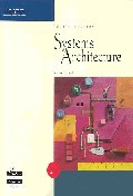 Systems Architecture 4/E