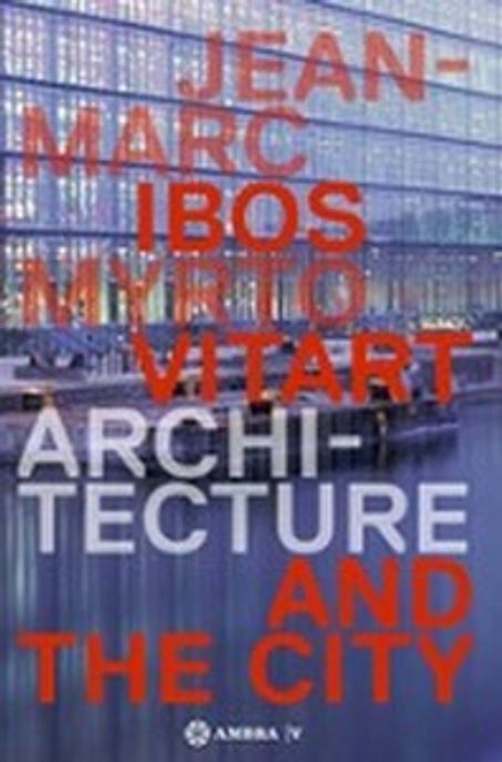 Ibos Vitart: Architecture and the City