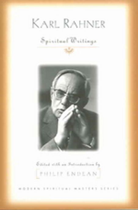 Karl Rahner : Spiritual Writings