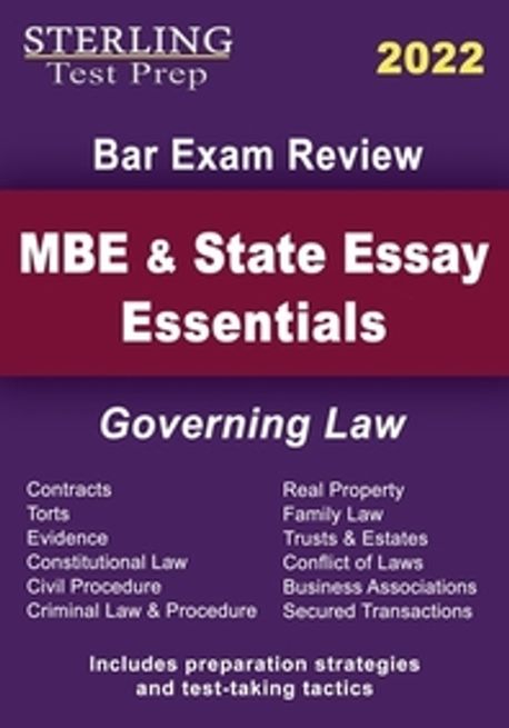 MBE and State Essays Essentials Paperback (Governing Law for Bar Exam Review)