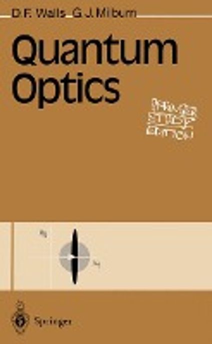 Quantum Optics, 2/E