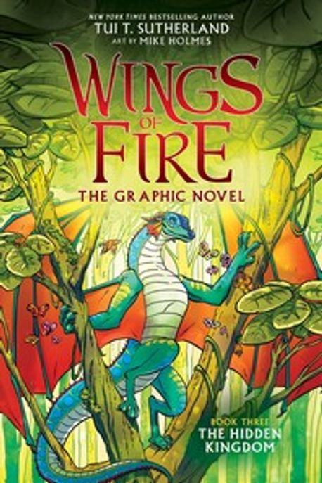 Wings of Fire: The Hidden Kingdom: A Graphic Novel (Wings of Fire Graphic Novel #3) (Library Edition): Volume 3 (A Graphix Book)