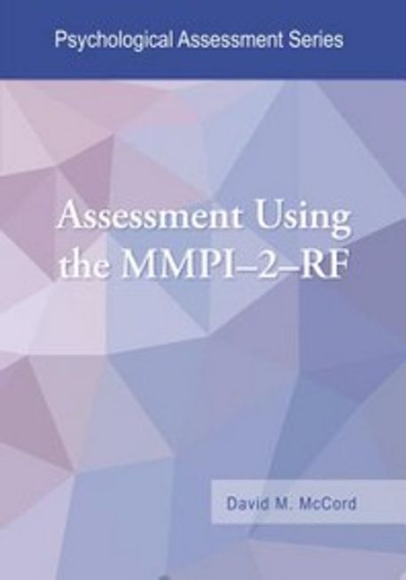 Assessment Using the Mmpi-2-RF Paperback