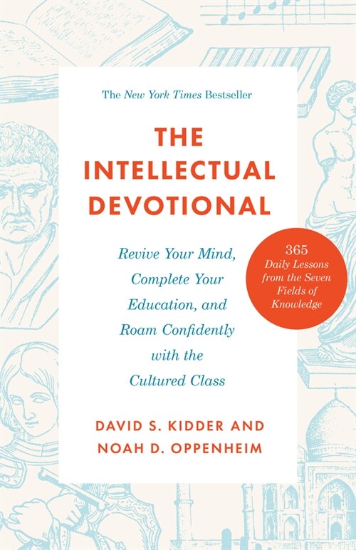 The Intellectual Devotional: Revive Your Mind, Complete Your Education, and Roam Confidently with the Cultured Class (『1일 1페이지, 세상에서 가장 짧은 교양 수업 365』원서)