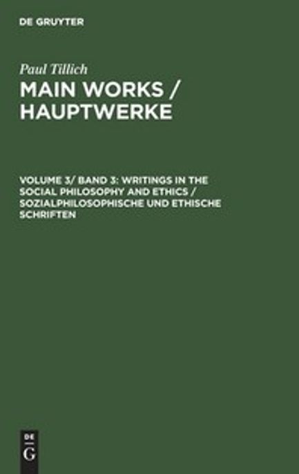 Main works. 3, Writings in the social philosophy and ethics