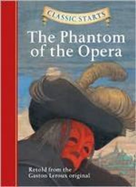 Classic Starts : The Phantom Of The Opera