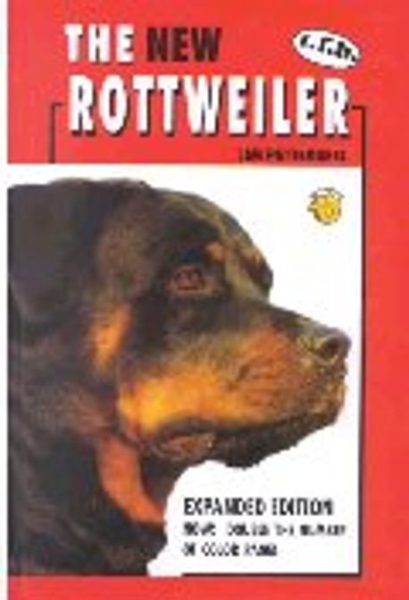 New Rottweiler : Essential Reading for Owners, Breeders and Judges