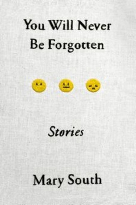 You Will Never Be Forgotten Paperback (Stories)
