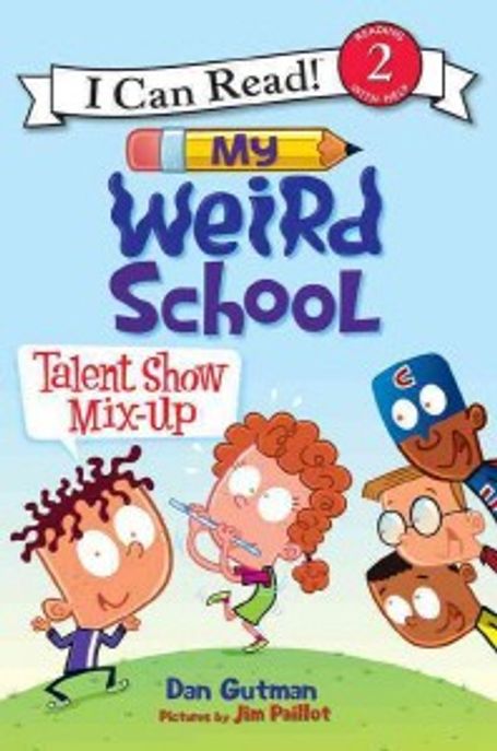 My Weird School Talent Show Mix-Up
