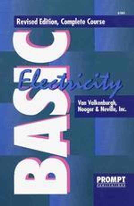 Basic Electricity Paperback (Complete Course, Volumes 1-5 in 1)