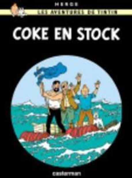 Coke en stock (Serie Les aventures de Tintin) (French)