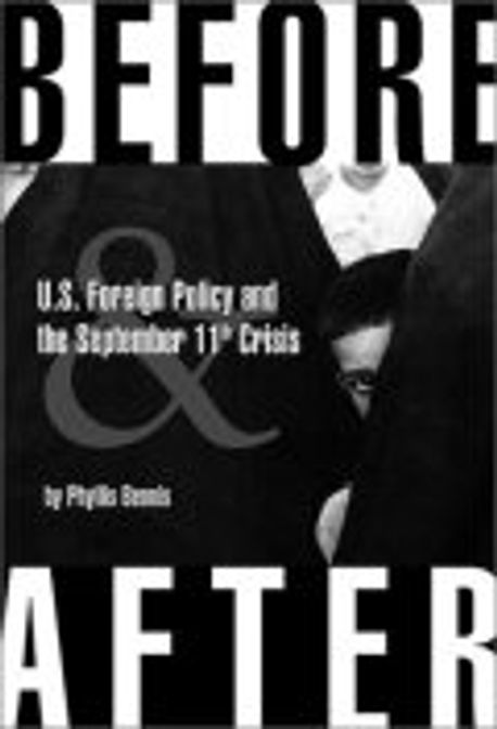 Before & After : Us Foreign Policy and the September 11th Crisis Paperback