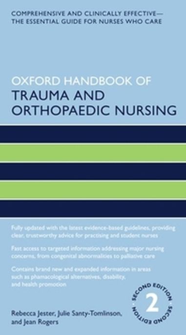 Oxford Handbook of Trauma and Orthopaedic Nursing Paperback