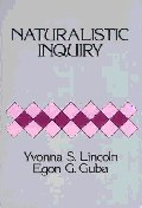 Naturalistic Inquiry