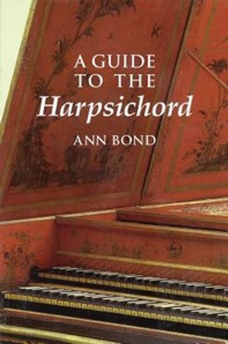 Guide to the Harpsichord Paperback