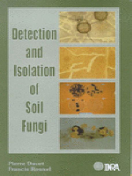 Detection and Isolation of Soil Fungi 양장본 Hardcover