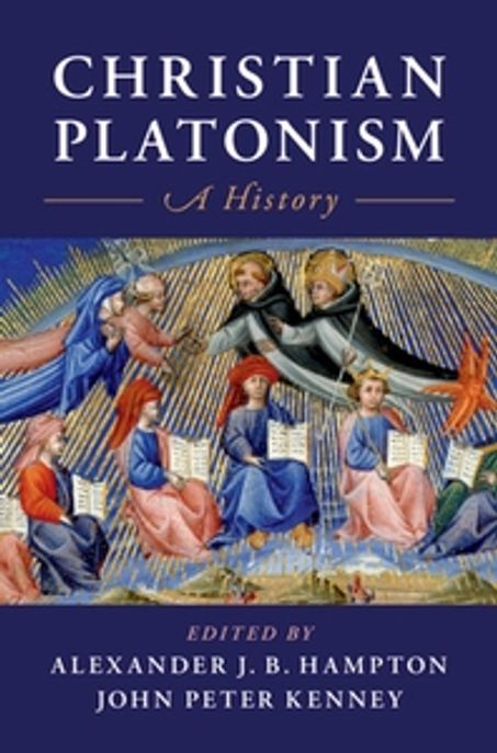 Christian Platonism 양장본 Hardcover (A History)
