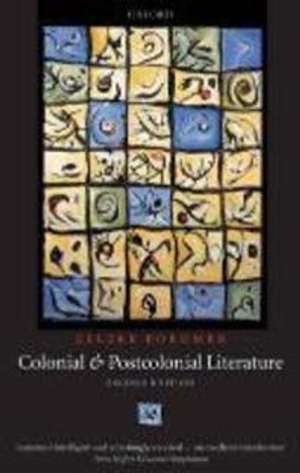 Colonial and Postcolonial Literature: Migrant Metaphors (Migrant Metaphors)