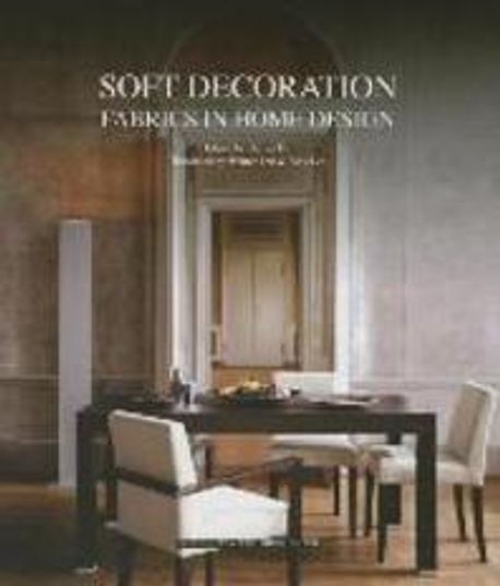 Soft Decoration Fabrics in Home Design (Hardcover)