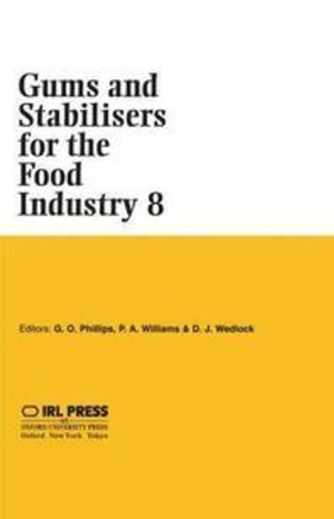 Gums and Stabilizers for the Food Industry 8 (Serial) Paperback