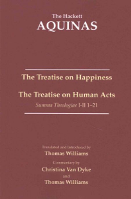 The Treatise on Happiness - The Treatise on Human Acts Paperback (The Treatise on Human Acts)