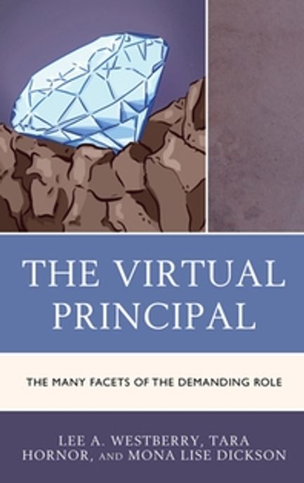 The Virtual Principal (The Many Facets of the Demanding Role)