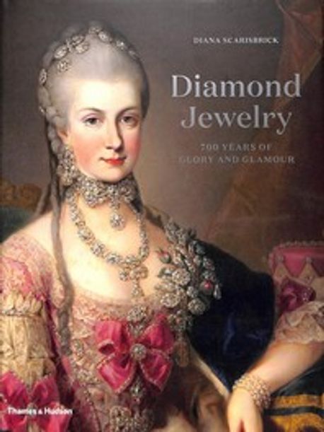 Diamond Jewelry: 700 Years of Glory and Glamour (Seven Centuries of Diamond Jewelry)