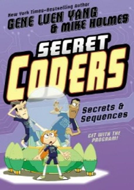 Secret coders. 3, secrets & sequences