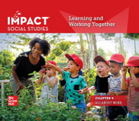 Impact Social Studies 5 SB : Learning and Working Together (All about work)