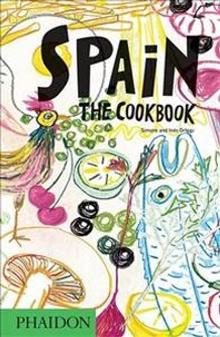 Spain The Cookbook 양장본 Hardcover (This bible of traditional and authentic Spanish home cooking, is to Spain what The Silver Spoon is to Italy)