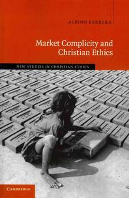 Market Complicity and Christian Ethics