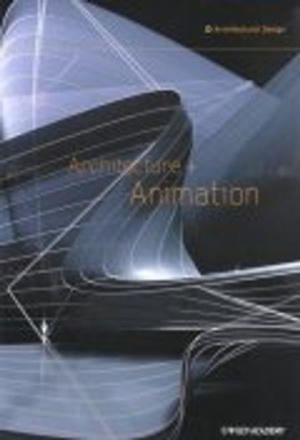 Architecture and Animation Paperback