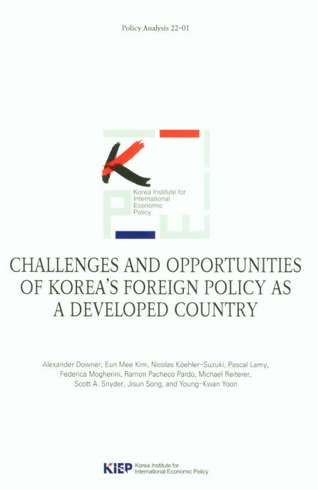 Challenges and Opportunities of Korea’s Foreign Policy as A Developed Country