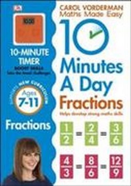 10 Minutes A Day Fractions, Ages 7-11 (Key Stage 2) (Supports the National Curriculum, Helps Develop Strong Maths Skills)