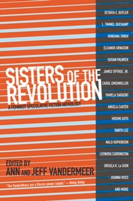 Sisters of the Revolution (A Femimist Speculative Fiction Anthology)