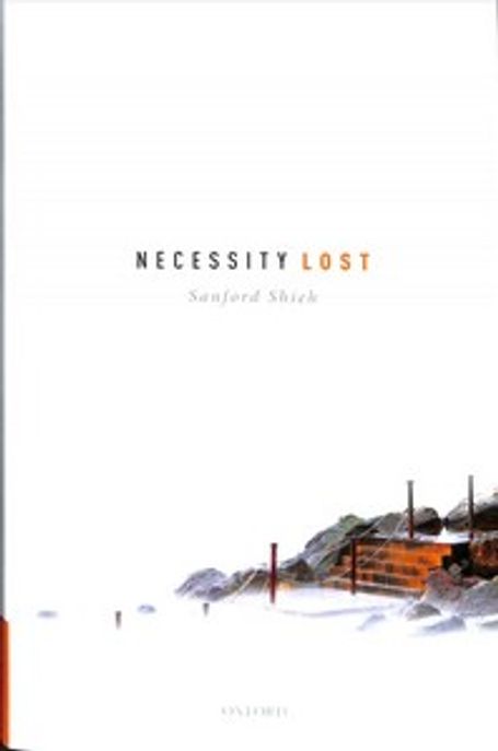 Necessity Lost 양장본 Hardcover (Modality and Logic in Early Analytic Philosophy, Volume 1)
