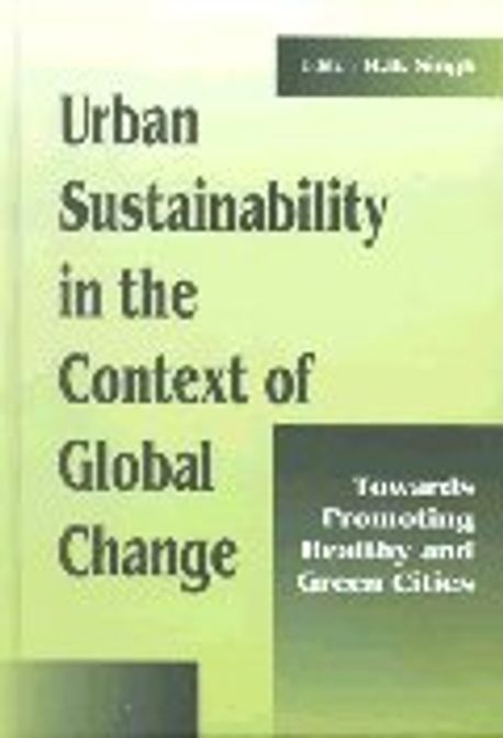 Urban Sustainability in the context of Global Change 양장본 Hardcover